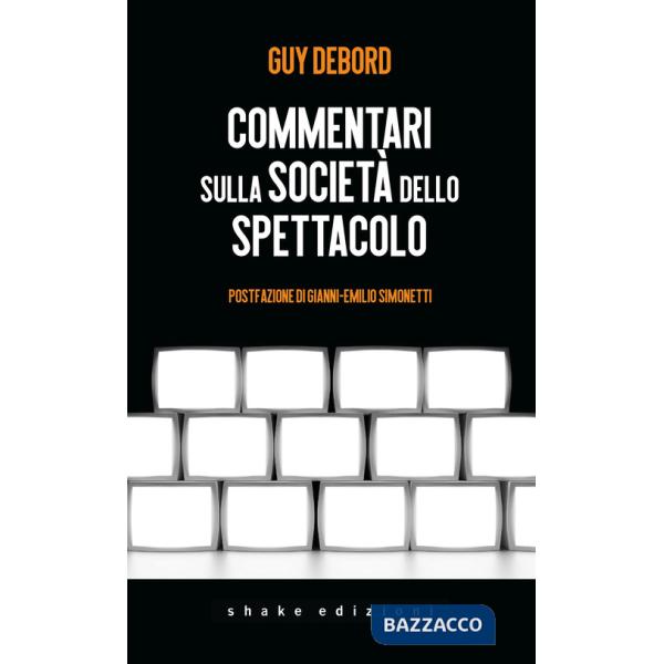 Commentari sulla società dello spettacolo