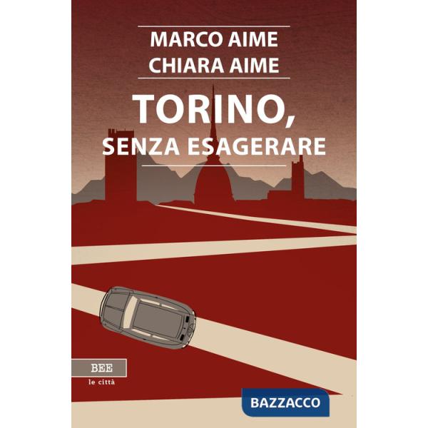 Torino, senza esagerare