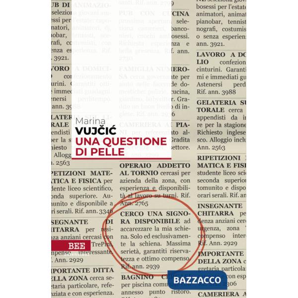 Questione di pelle (Una)