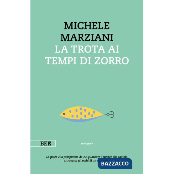 Trota ai tempi di Zorro (La)