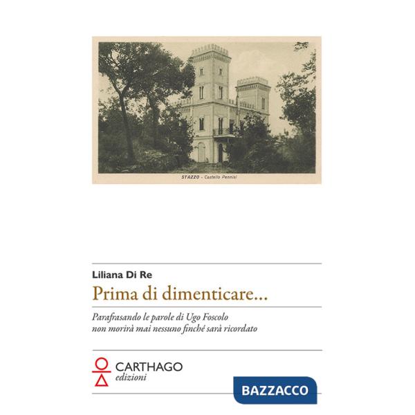 Prima di dimenticare...