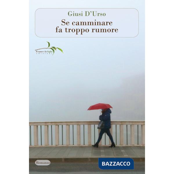 Se camminare fa troppo rumore