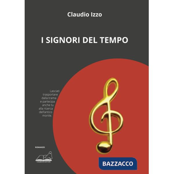 Signori del tempo (I)
