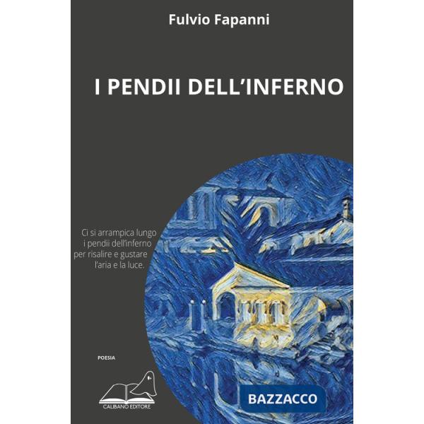 Pendii dell'Inferno (I)