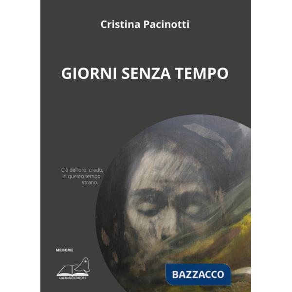 Giorni senza tempo