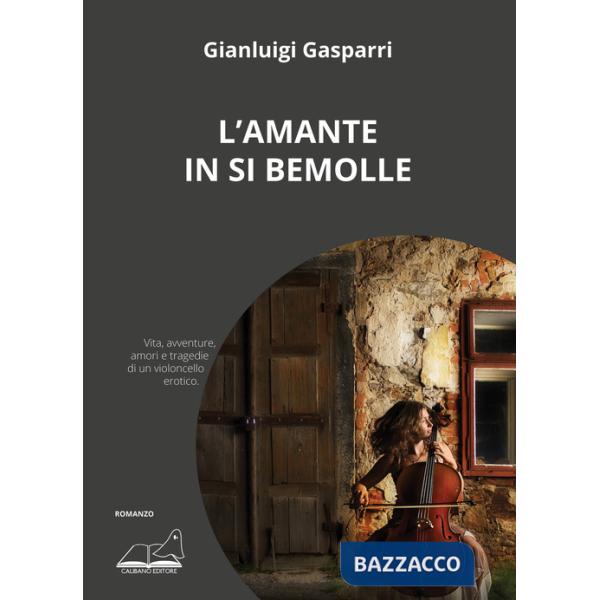 Amante in Si bemolle (L')