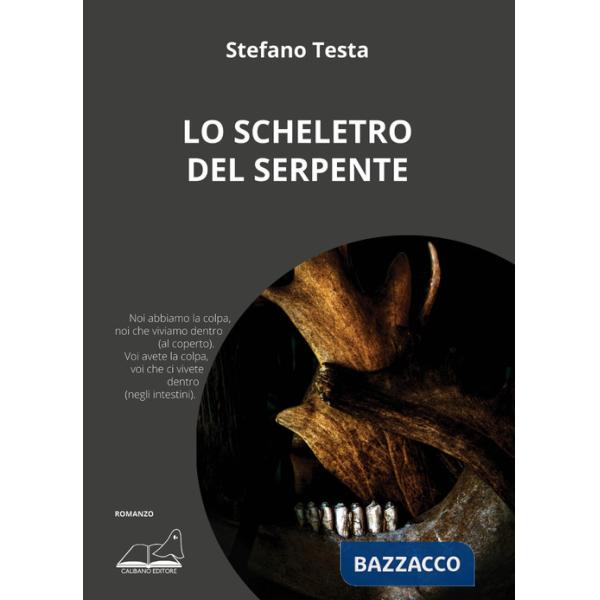 Scheletro del serpente (Lo)