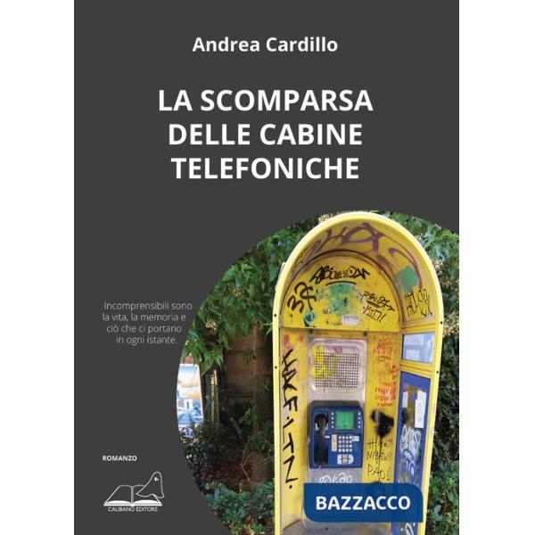 Scomparsa delle cabine telefoniche (La)