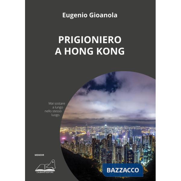 Prigioniero a Hong Kong