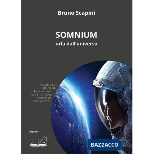 Somnium. Urla dall'universo