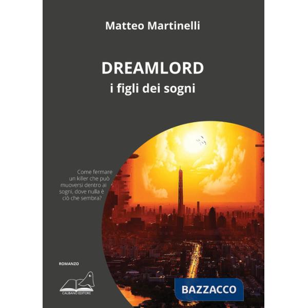 Dreamlord. I figli dei sogni