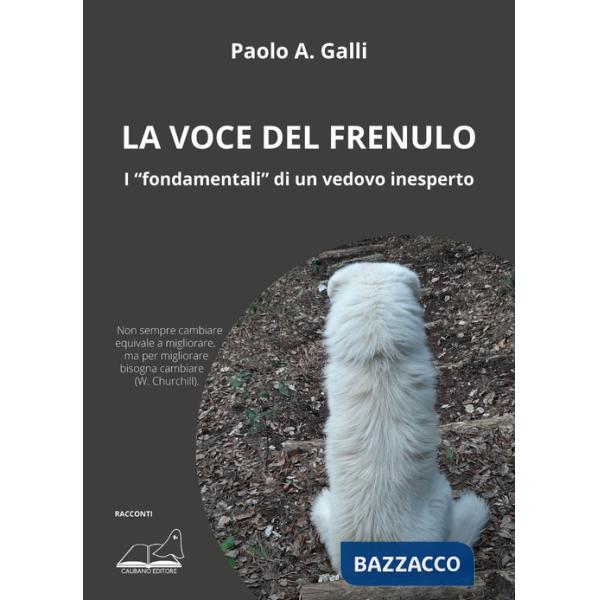 Voce del frenulo. I «fondamentali» di un vedovo inesperto (La)