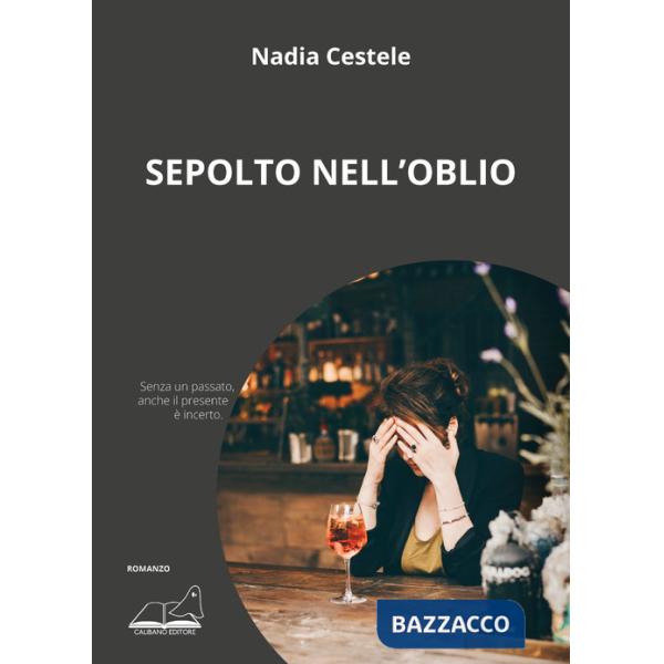 Sepolto nell'oblio