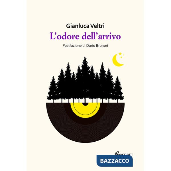 Odore dell'arrivo (L')