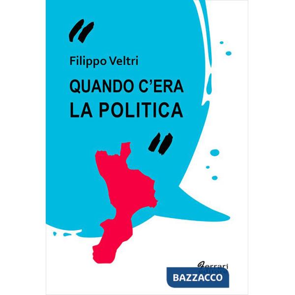 Quando c'era la politica