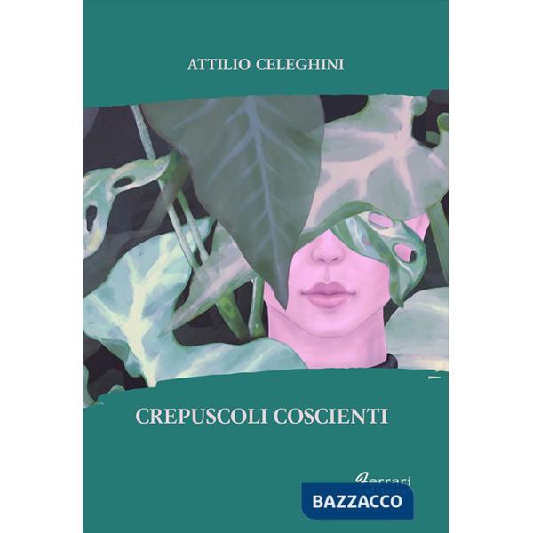 Crepuscoli coscienti