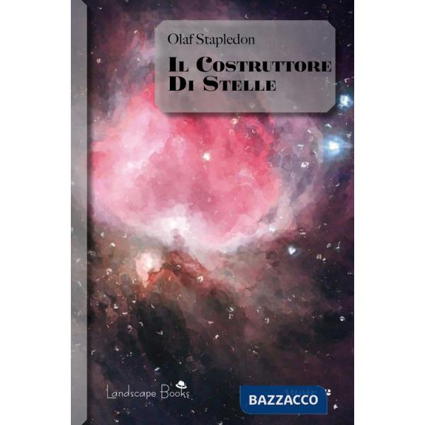 Costruttore di stelle (Il)