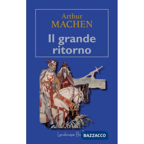 Grande ritorno (Il)
