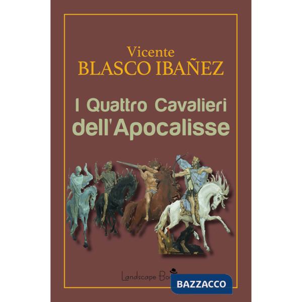Quattro cavalieri dell'Apocalisse (I)