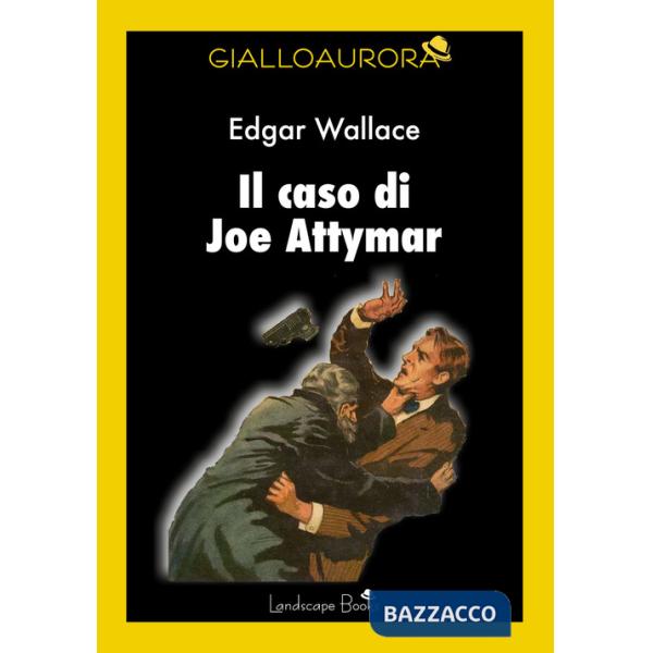 Caso di Joe Attymar (Il)