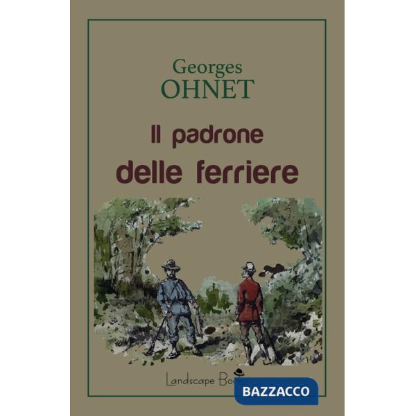 Padrone delle ferriere (Il)