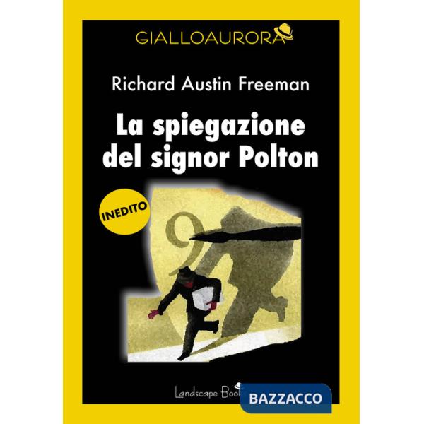 Spiegazione del signor Polton (La)