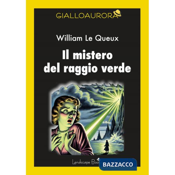 Mistero del raggio verde (Il)