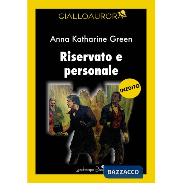 Riservato e personale