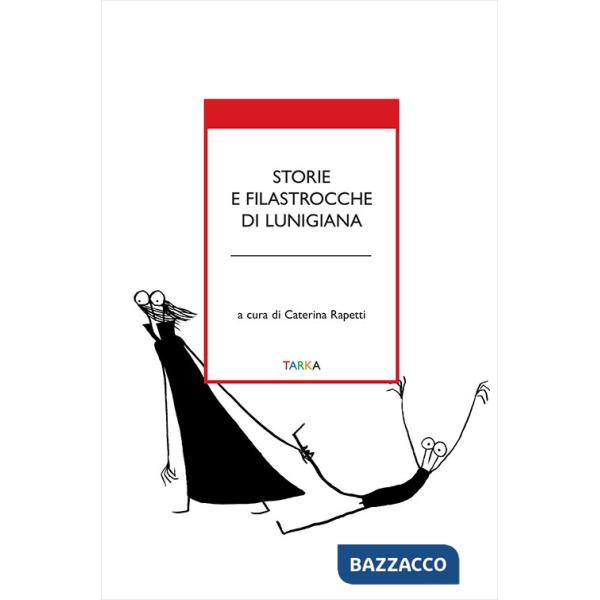 Storie e filastrocche di Lunigiana