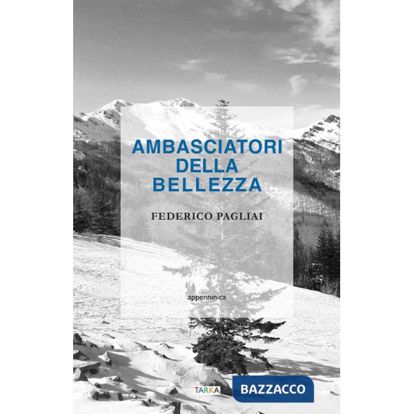 Ambasciatori della bellezza