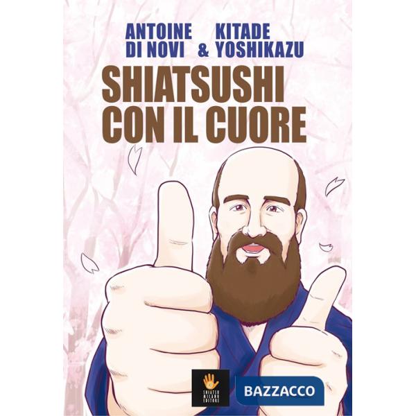 Shiatsushi con il cuore