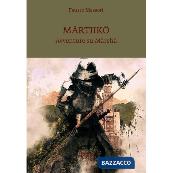 Màrtiikö. Avventure su Màrshà