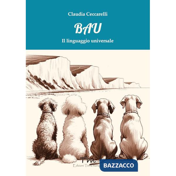 Bau. Il linguaggio universale