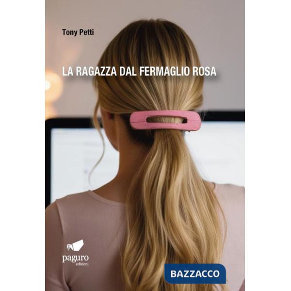 Ragazza dal fermaglio rosa (La)