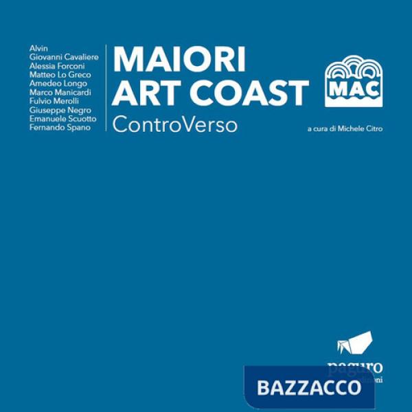 Maiori Art Coast. ControVerso. Ediz. multilingue