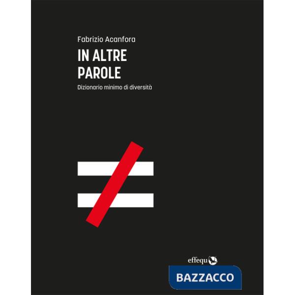 In altre parole. Dizionario minimo di diversità