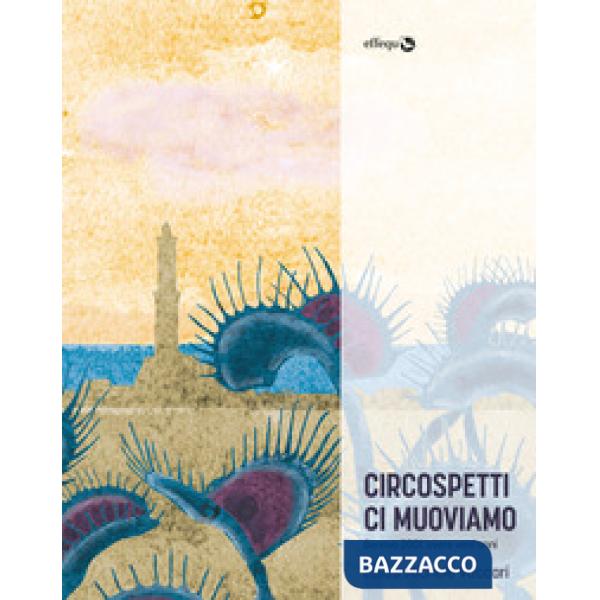 Circospetti ci muoviamo. Genova 2001: avere vent'anni