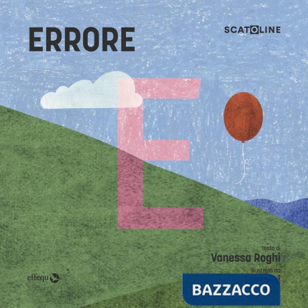 Errore. Ediz. a colori
