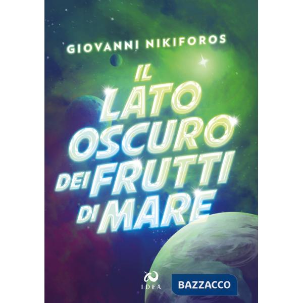 Lato oscuro dei frutti di mare (Il)