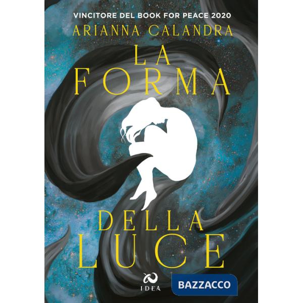 Forma della luce (La)