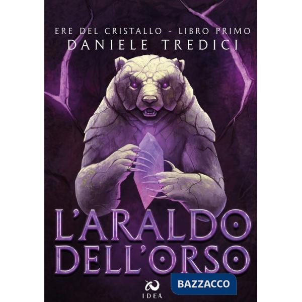 Araldo dell'orso. Ere del cristallo (L'). Vol. 1