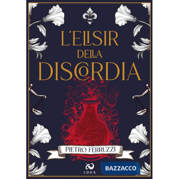 Elisir della discordia (L')