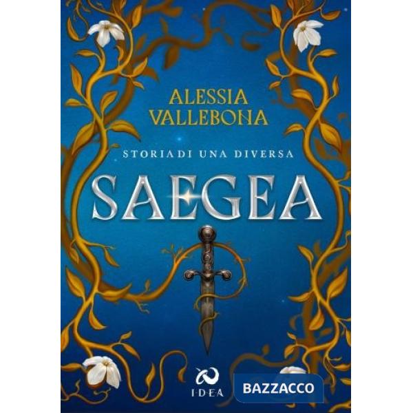 Saegea. Storia di una diversa