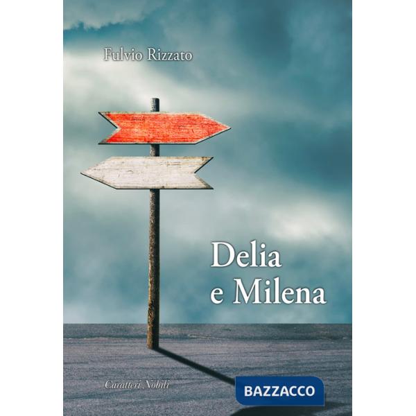 Delia e Milena