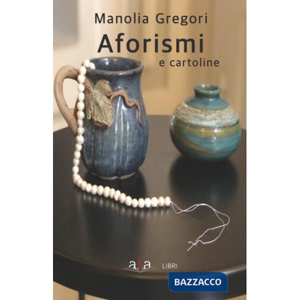 Aforismi e cartoline