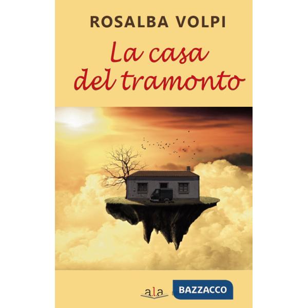 Casa del tramonto (La)