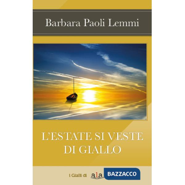 Estate si veste di giallo (L')