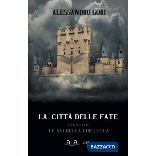 Città delle fate (La)