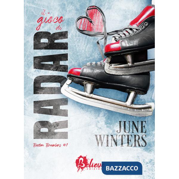 Gioco di Radar. Boston Brawlers (Il). Vol. 1