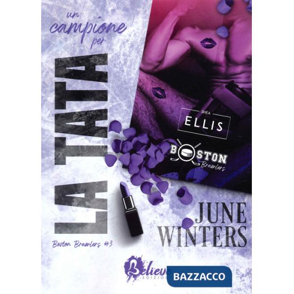 Campione per la tata. Boston Brawlers (Un). Vol. 3